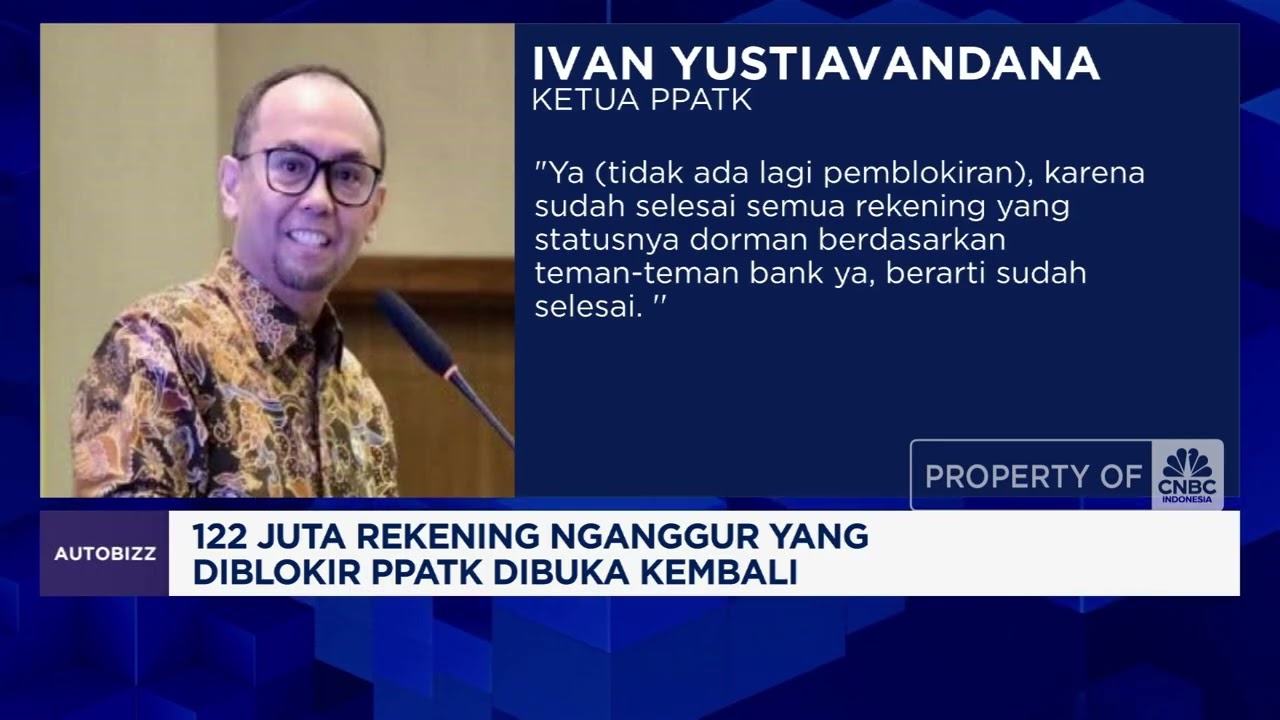 PPATK Buka Kembali 122 Juta Rekening Dormant