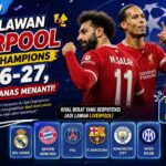 Calon Lawan Liverpool di Liga Champions 2026-27, Ada Duel Panas Menanti