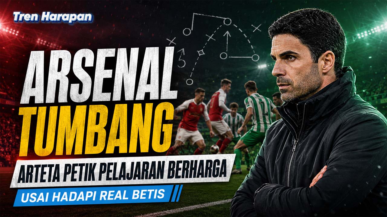 Mikel Arteta Petik Pelajaran Berharga Meski Arsenal Tumbang dari Real Betis