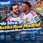 Bernardo Silva, Solusi ketika Real Madrid Kesulitan Mengendalikan Pertandingan