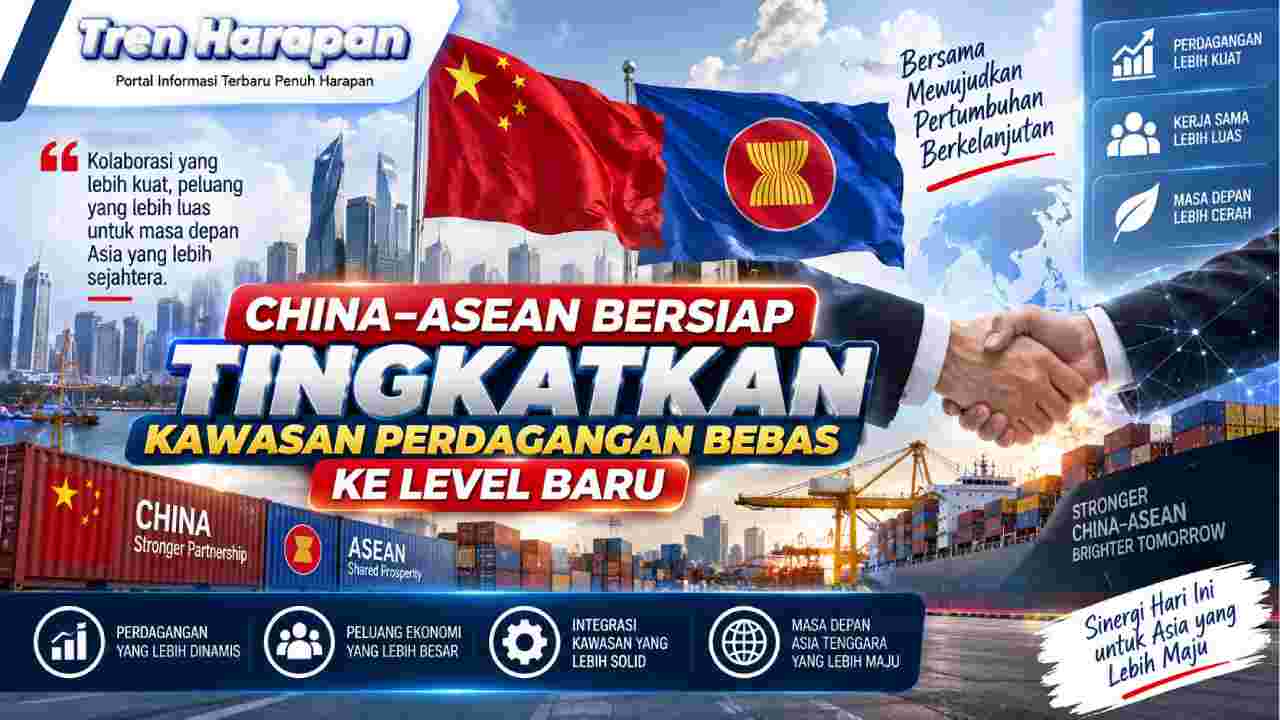 China-ASEAN Bersiap Tingkatkan Kawasan Perdagangan Bebas ke Level Baru