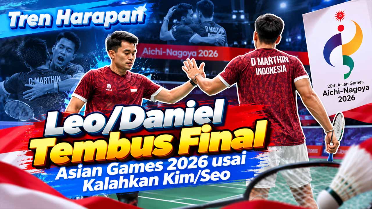 Leo/Daniel Tembus Final Asian Games 2026 usai Kalahkan Kim/Seo