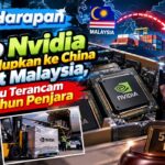 Pengusaha Didakwa Selundupkan Server Nvidia ke China lewat Malaysia